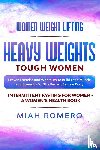 Romero, Miah - Women Weight Lifting
