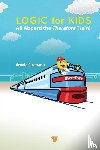 Cusmariu, Arnold - Logic for Kids