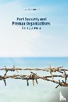 Febrica, Senia - Port Security and Preman Organizations in Indonesia