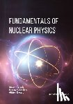 Dhoble, Sanjay J. - Fundamentals of Nuclear Physics
