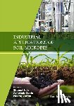 Gupta, Ashutosh - Industrial Applications of Soil Microbes: Volume 2