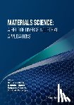 Tripathi, Mridula - Materials Science: A Field of Diverse Industrial Applications