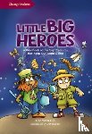 Ho, Yeen Nie - Little Big Heroes