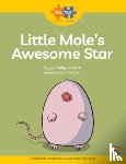 Lim-Leh, Emily - Read + Play Strengths Bundle 2 Little Mole’s Awesome Star