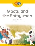 Wee, Jessie - Read + Play Strengths Bundle 2 Mooty and the Satay-Man