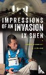 Shen, IX - Impressions of an Invasion