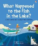 Lee, Maggie Ka Ka - What Happened to the Fish in the Lake?