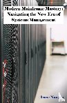 Nangan, Isaac - Modern Mainframe Mastery