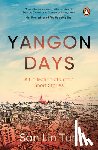 Tun, San Lin - Yangon Days: A Collection of Urban Short Stories