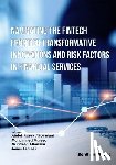 Majeed, Mohammed - Navigating the Fintech Frontier Transformative Innovations and Risk Factors in Financial Services