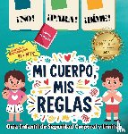 Roy, Neha Moghe - ¡NO! ¡PARA! ¡DIME! - ¡Mi Cuerpo, Mis Reglas!