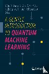 Du, Yuxuan, Wang, Xinbiao, Guo, Naixu, Yu, Zhan - A Gentle Introduction to Quantum Machine Learning
