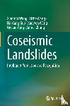 Wang, Xianmin, Wang, Lizhe, Guo, Haixiang, Wang, Xuewen - Coseismic Landslides