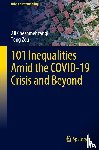 Cheshmehzangi, Ali, Zou, Tong - 101 Inequalities Amid the COVID-19 Crisis and Beyond