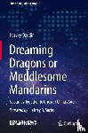 Dzodin, Harvey - Dreaming Dragons or Meddlesome Mandarins