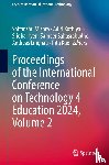  - Proceedings of the International Conference on Technology 4 Education 2024, Volume 2