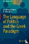 Georgalidou, Marianthi, Boukala, Salomi - The Language of Politics and the Greek Paradigm