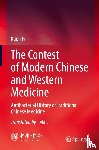 Pi, Kuoli - The Contest of Modern Chinese and Western Medicine