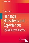 Dai, Tianchen - Heritage Narratives and Experiences