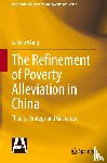 Wang, Sanxiu - The Refinement of Poverty Alleviation in China