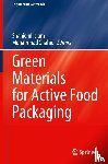  - Green Materials for Active Food Packaging