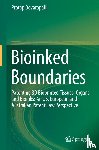 Devarapalli, Pratap - Bioinked Boundaries