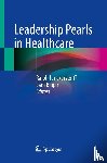  - Leadership Pearls in Healthcare