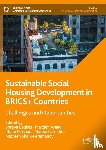  - Sustainable Social Housing Development in BRICS+ Countries