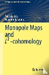 Kato, Tsuyoshi, Nakamura, Nobuhiro - Monopole Maps and L² -cohomology