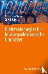 Naik, Brijesh, Mehta, Axaykumar - Gleitmodenregler für leistungselektronische Umrichter
