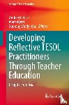  - Developing Reflective TESOL Practitioners Through Teacher Education