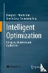 Li, Changhe, Han, Shoufei, Zeng, Sanyou, Yang, Shengxiang - Intelligent Optimization