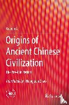 Li, Xueqin - Origins of Ancient Chinese Civilization