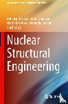 Uesaka, Mitsuru, Onizawa, Kunio, Kasahara, Naoto, Suzuki, Kazuhiko - Nuclear Structural Engineering