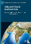  - India and China in Southeast Asia
