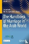  - The Handbook of Marriage in the Arab World