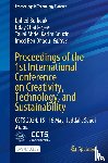  - Proceedings of the 1st International Conference on Creativity, Technology, and Sustainability