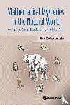 Kossovsky Alex Ely - MATHEMATICAL MYSTERIES IN THE NATURAL WORLD