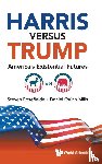 Steven Rosefielde, Daniel Quinn Mills - HARRIS VERSUS TRUMP