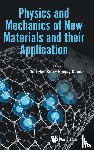Yun-Hae Kim, Sanjay Kumar - PHYSICS AND MECHANICS OF NEW MATERIALS AND THEIR APPLICATION