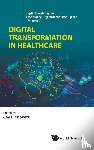  - Digital Transformation In Healthcare
