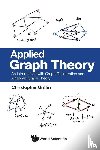 Christopher Griffin - APPLIED GRAPH THEORY