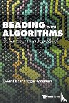 Fisher, Gwen (-), Antonsen, Roger (-) - Beading With Algorithms: Cellular Automata In Peyote Stitch