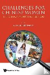  - Challenges For Chinese Women In The Early Twenty-first Century