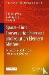 Wen, Chih-Yung, Jiang, Yazhong, Shi, Lisong - Space–Time Conservation Element and Solution Element Method