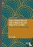 Wang, Zhe - Transnational Student Return Migration and Megacities in China