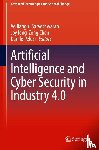  - Artificial Intelligence and Cyber Security in Industry 4.0