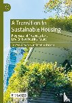 Moore, Trivess, Doyon, Andreanne - A Transition to Sustainable Housing