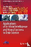  - Applications of Artificial Intelligence and Neural Systems to Data Science