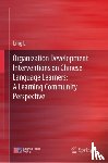 Li, Ling - Organization Development Interventions on Chinese Language Learners: A Learning Community Perspective